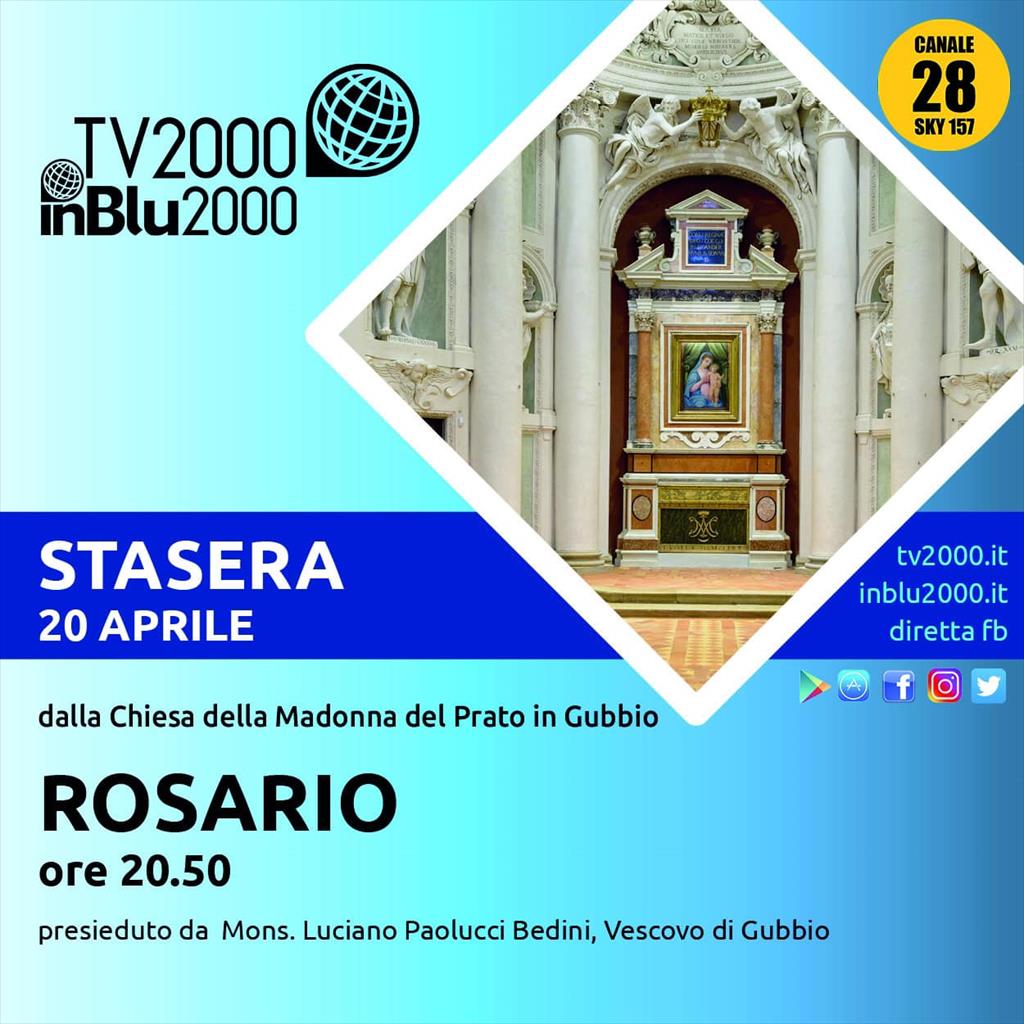 Su Tv2000 Il Rosario Dalla Chiesa Di Madonna Del Prato Di Gubbio